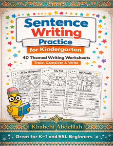 Sentence Writing Practice for Kindergarten | Trace, Complete & Write | 40 Themed